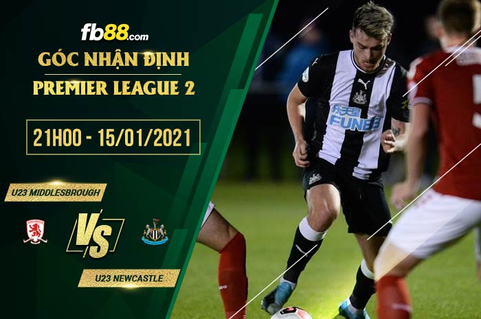fb88-soi kèo Middlesbrough U23 vs Newcastle U23