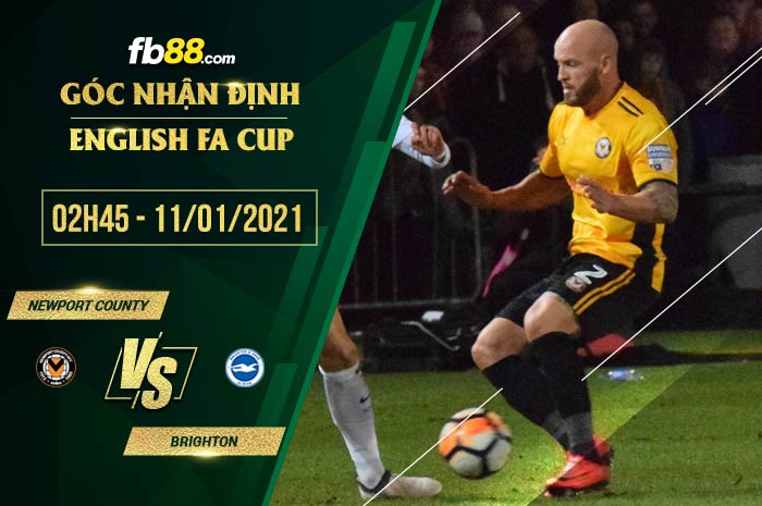 fb88-soi kèo Newport County vs Brighton