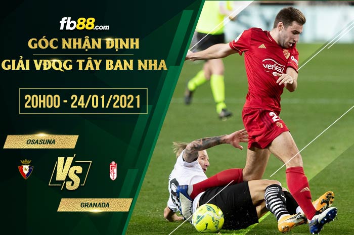 fb88-soi kèo Osasuna vs Granada
