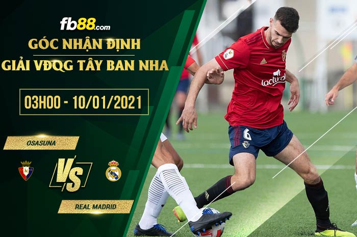 fb88-soi kèo Osasuna vs Real Madrid