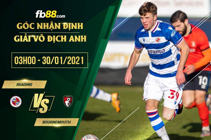 fb88-soi kèo Reading vs Bournemouth