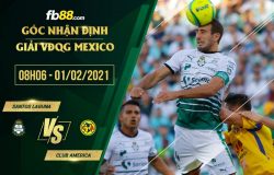 fb88-soi kèo Santos Laguna vs Club America