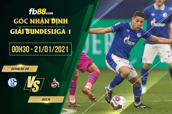fb88-soi kèo Schalke vs FC Koln