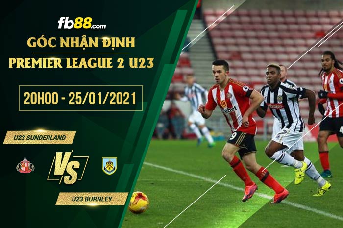fb88-soi kèo Sunderland(U23) vs Burnley(U23)