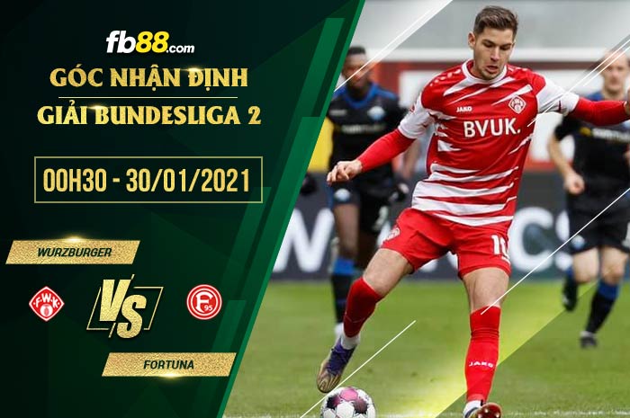 fb88-soi kèo Wurzburger vs Fortuna Dusseldorf