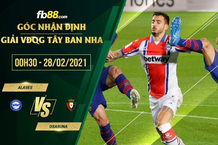 fb88-kèo nhà cái Alaves vs Osasuna