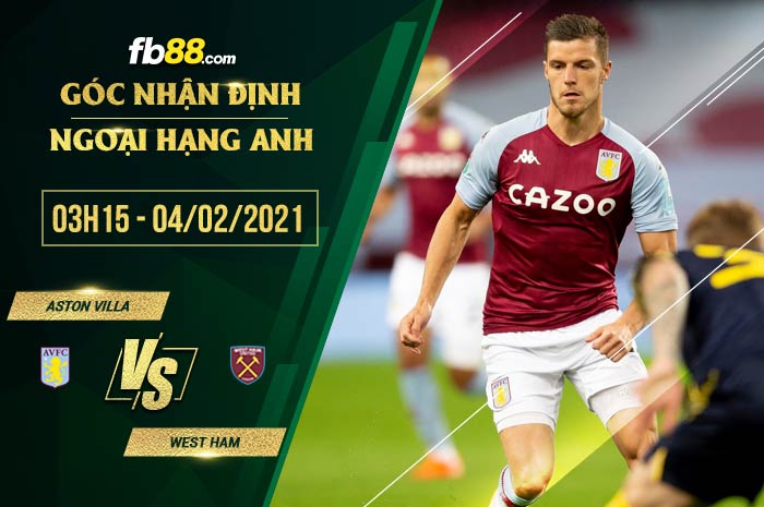 fb88-soi kèo Aston Villa vs West Ham