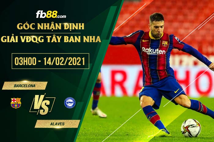 fb88-soi kèo Barcelona vs Alaves