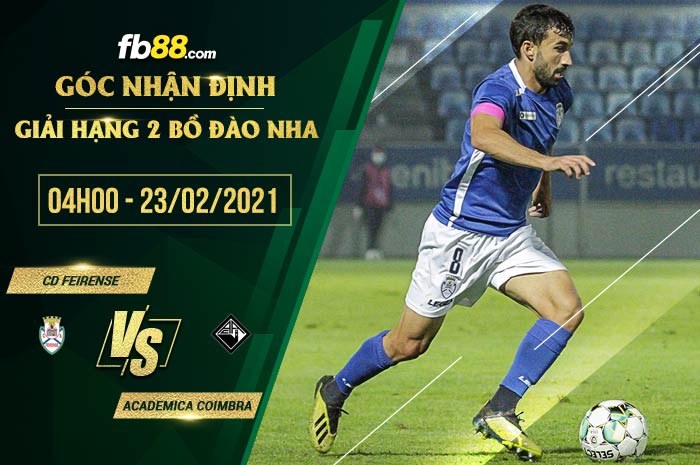 fb88-soi kèo CD Feirense vs Academica Coimbra