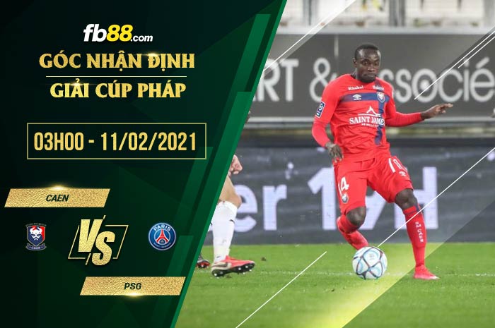 fb88-nhận định kèo bóng đá Caen vs PSG