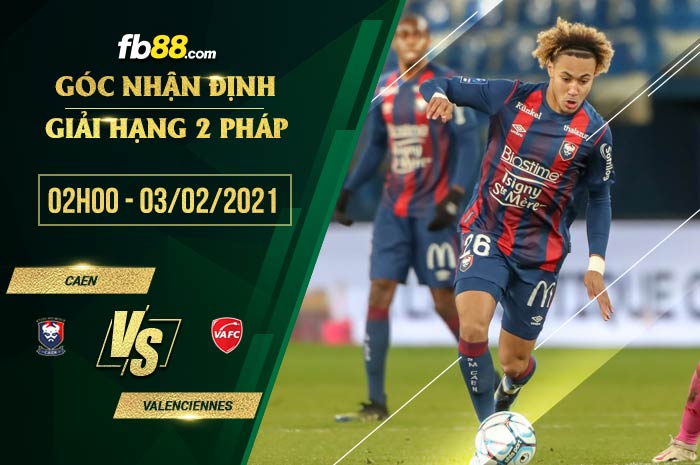 fb88-soi kèo Caen vs Valenciennes