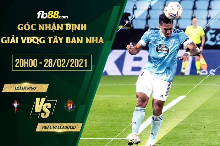 fb88-kèo nhà cái Celta Vigo vs Valladolid