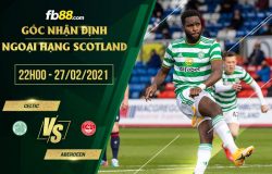 fb88-phong độ thi đấu Celtic vs Aberdeen