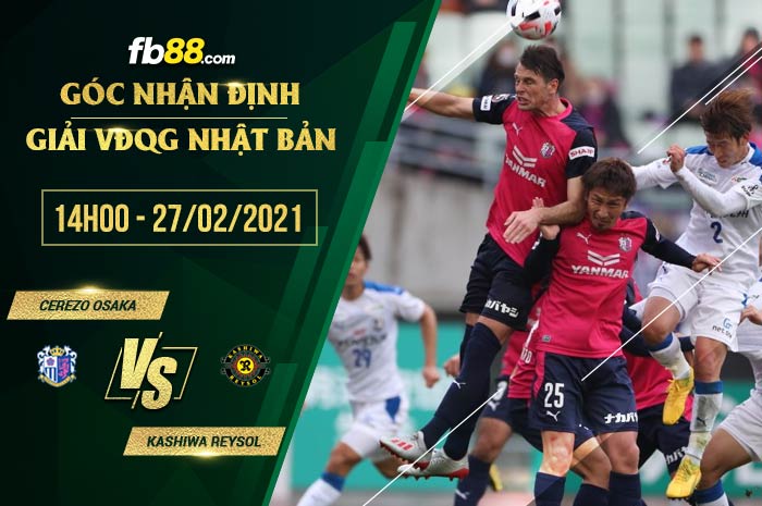 fb88-soi kèo Cerezo Osaka vs Kashiwa Reysol