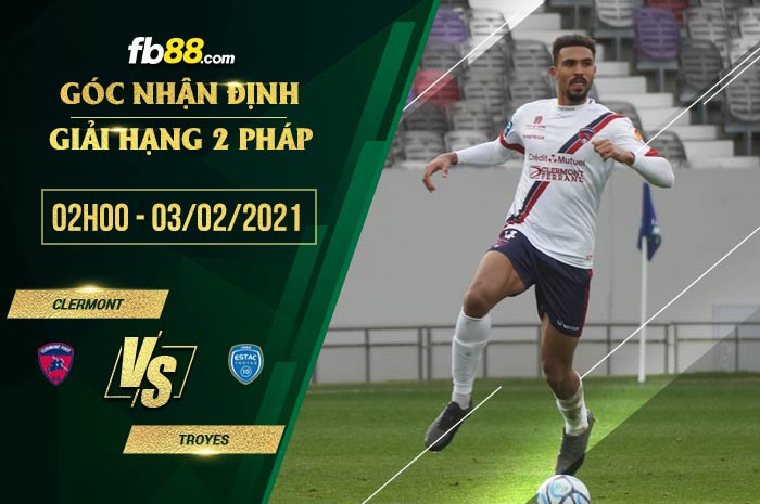 fb88-soi kèo Clermont vs Troyes