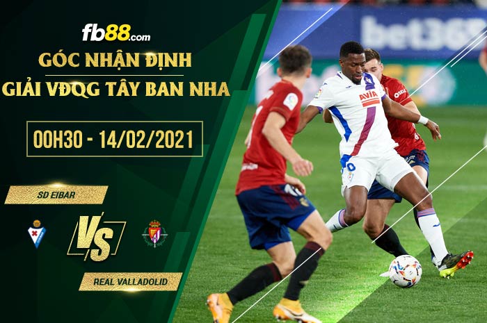 fb88-soi kèo Eibar vs Valladolid