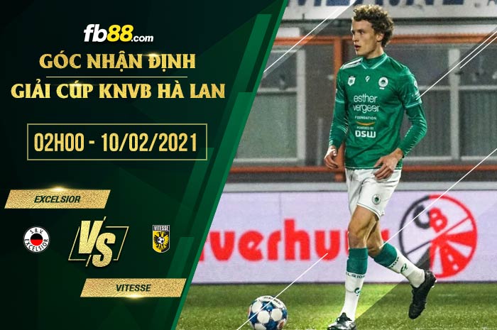 fb88-soi kèo Excelsior vs Vitesse Arnhem