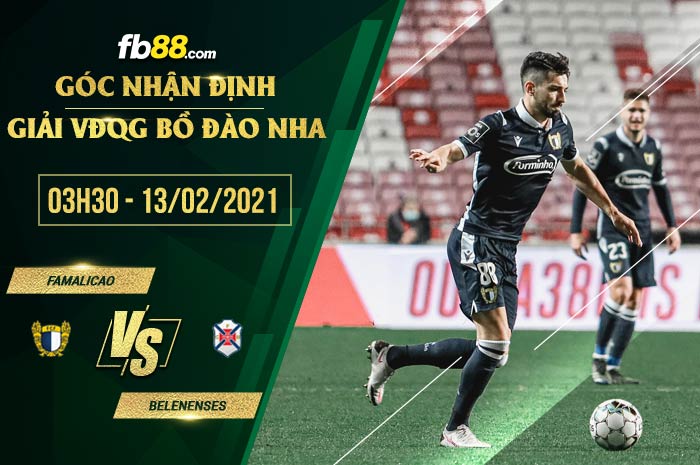 fb88-soi kèo Famalicao vs Belenenses