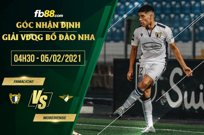 fb88-soi kèo Famalicao vs Moreirense