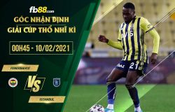fb88-soi kèo Fenerbahce vs Basaksehir