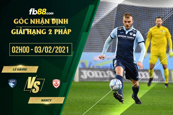 fb88-soi kèo Le Havre vs Nancy
