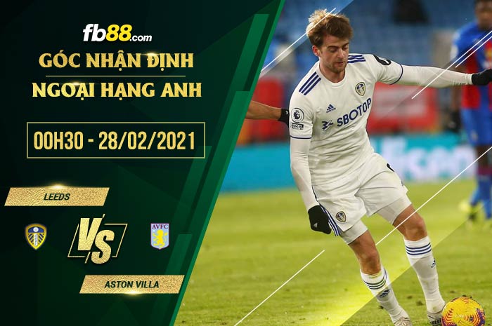 fb88-kèo nhà cái Leeds vs Aston Villa