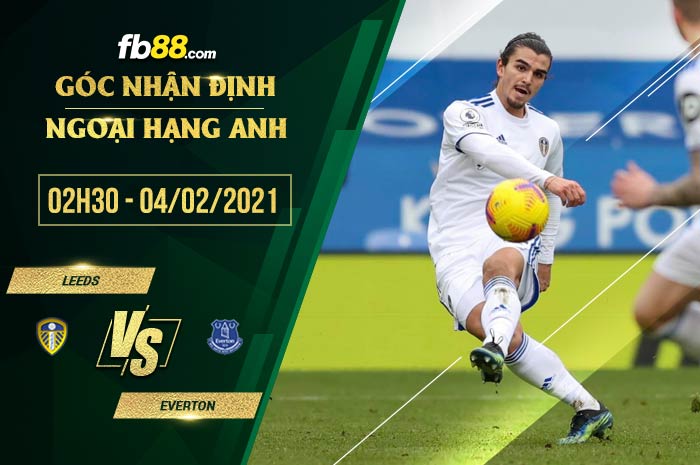 fb88-soi kèo Leeds vs Everton