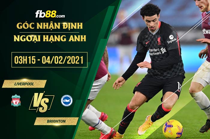 fb88-soi kèo Liverpool vs Brighton