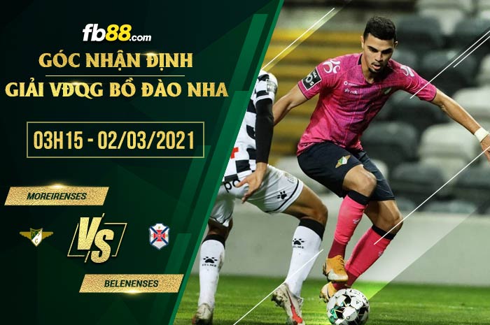 fb88-soi kèo Moreirense vs Belenenses