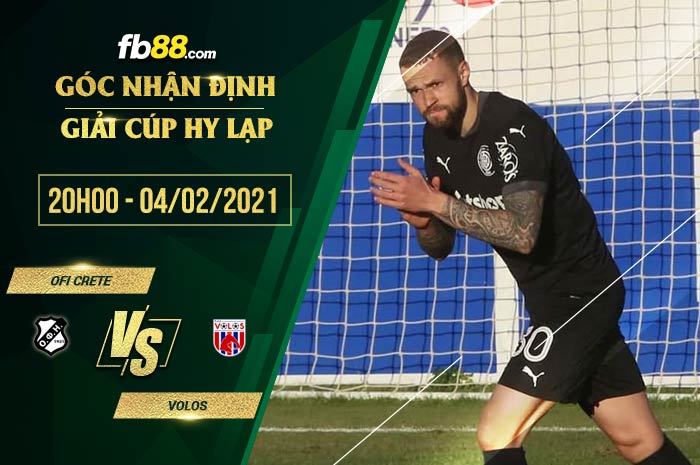 fb88-soi kèo OFI Crete vs Volos NPS