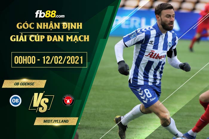 fb88-soi kèo Odense vs Midtjylland