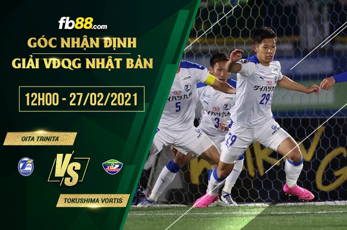 fb88-soi kèo Oita Trinita vs Tokushima Vortis