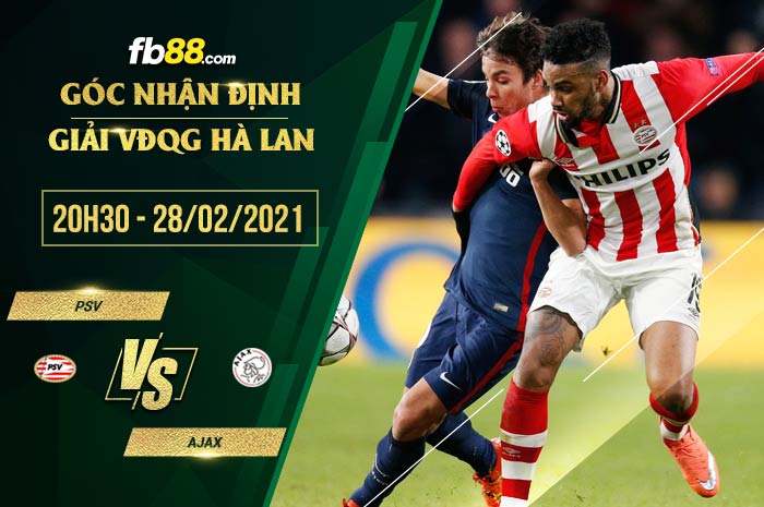 fb88-soi kèo PSV vs Ajax