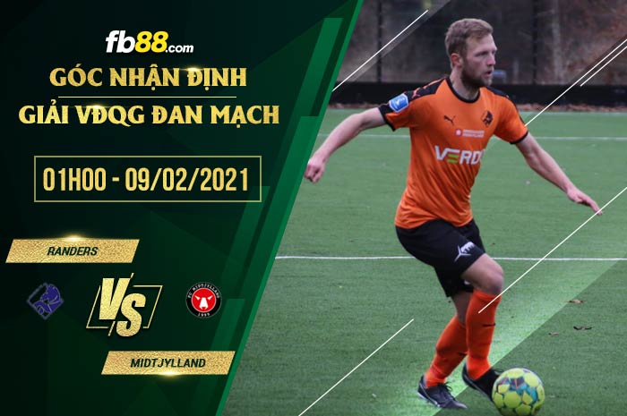 fb88-soi kèo Randers vs Midtjylland