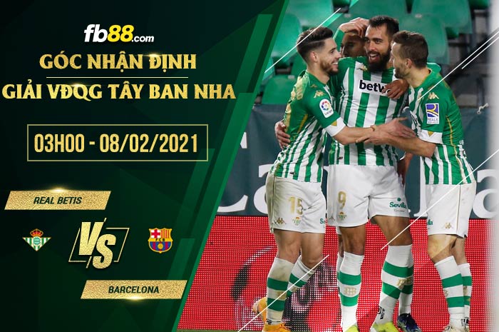 fb88-soi kèo Real Betis vs Barcelona