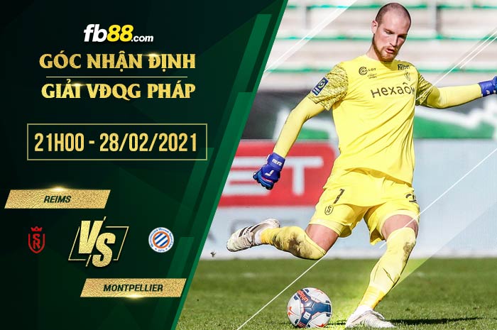 fb88-phong độ thi đấu Reims vs Montpellier