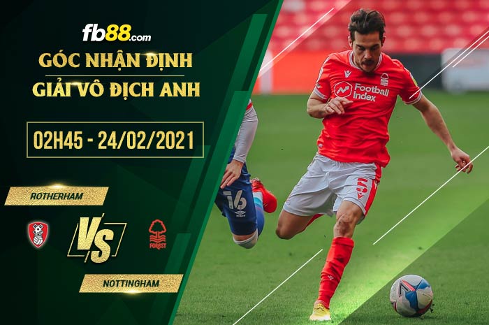 fb88-soi kèo Rotherham vs Nottingham Forest