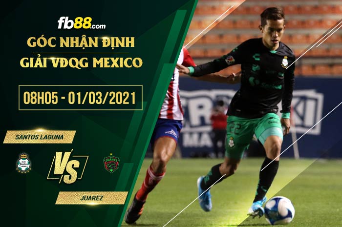 fb88-soi kèo Santos Laguna vs Juarez