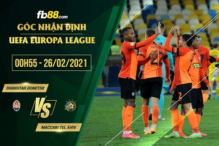 fb88-soi kèo Shakhtar Donetsk vs Maccabi Tel Aviv