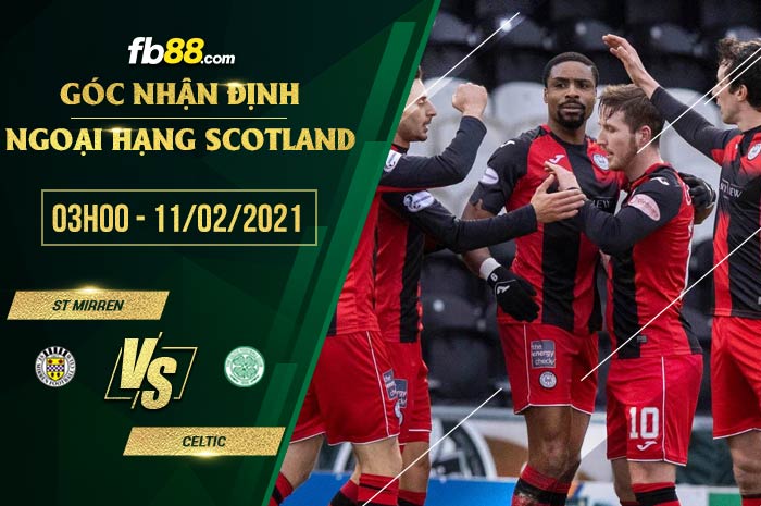 fb88-soi kèo St. Mirren vs Celtic