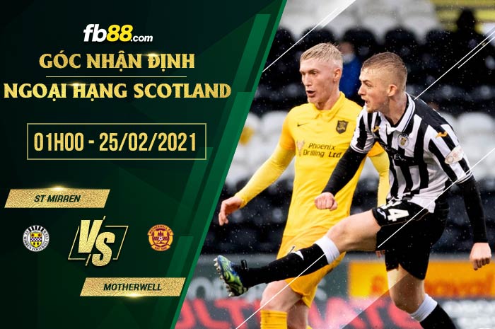 fb88-soi kèo St. Mirren vs Motherwell