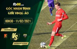fb88-soi kèo Trenkwalder vs Rheindorf Altach