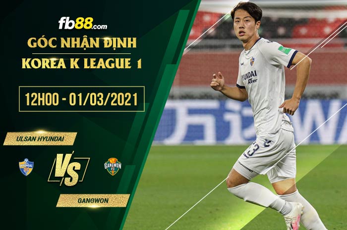fb88-soi kèo Ulsan Hyundai vs Gangwon