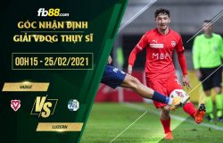 fb88-soi kèo Vaduz vs Luzern