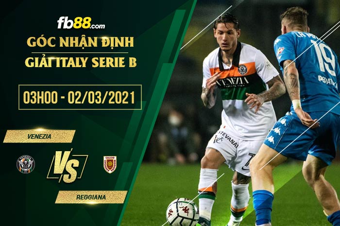 fb88-soi kèo Venezia vs Reggiana