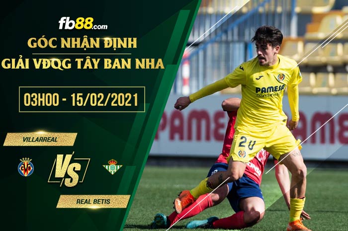 fb88-soi kèo Villarreal vs Real Betis