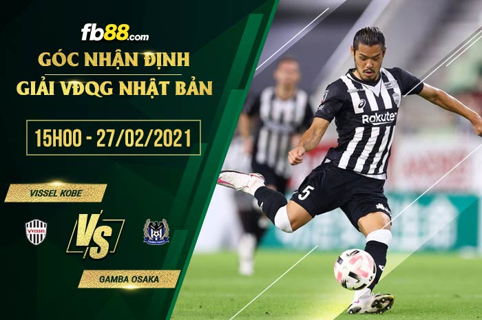 fb88-soi kèo Vissel Kobe vs Gamba Osaka