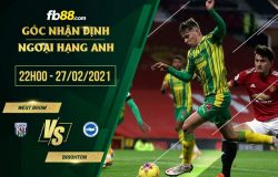 fb88-phong độ thi đấu West Brom vs Brighton