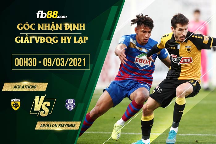 fb88-soi kèo AEK Athens vs Apollon Smirnis