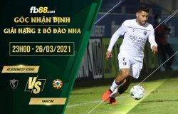 fb88-soi kèo Academico Viseu vs Varzim